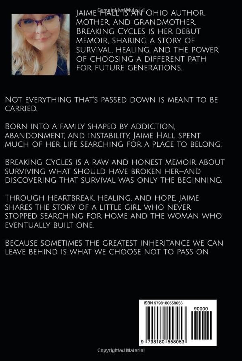 Breaking Cycles: A Memoir of Survival, Healing, and Family