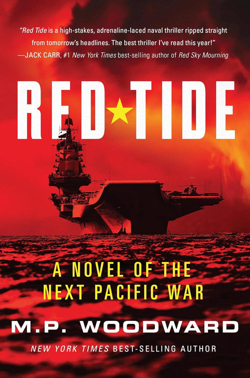 Red Tide: A Novel of the Next Pacific War