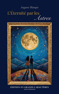 L'Éternité par les Astres: Édition en grands caractères (French Edition)
