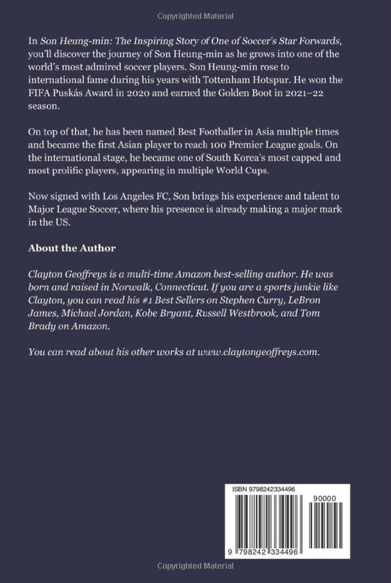 Son Heung-min: The Inspiring Story of One of Soccer's Star Forwards (Soccer Biography Books)