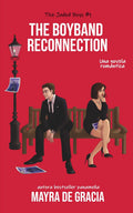 The Boyband Reconnection (Los Jaded Boys) (Spanish Edition)
