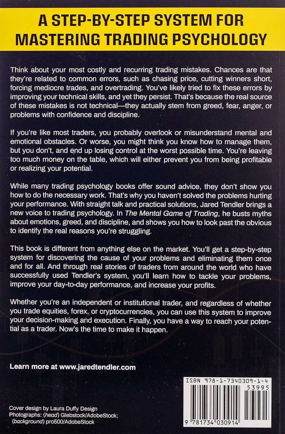 The Mental Game of Trading: A System for Solving Problems with Greed, Fear, Anger, Confidence, and Discipline