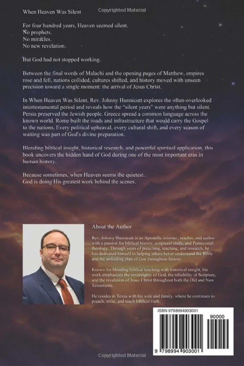 WHEN HEAVEN WAS SILENT: ISRAEL BETWEEN MALACHI AND MATTHEW