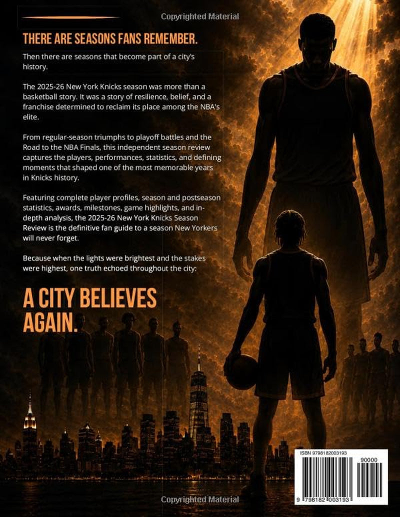 The 2025–26 New York Knicks Season Review: A City Believes Again