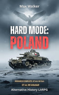 Hard Mode - Poland: Alternative History LitRPG
