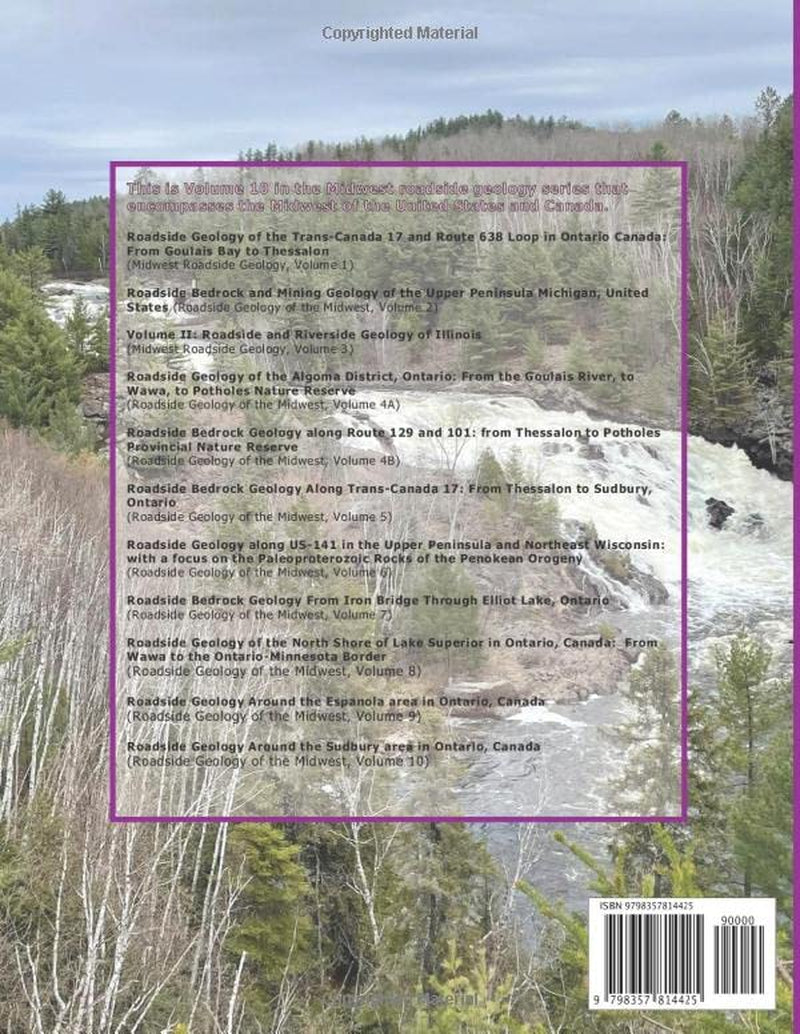 Roadside Geology Around the Sudbury Area in Ontario, Canada (Roadside Geology of the Midwest)
