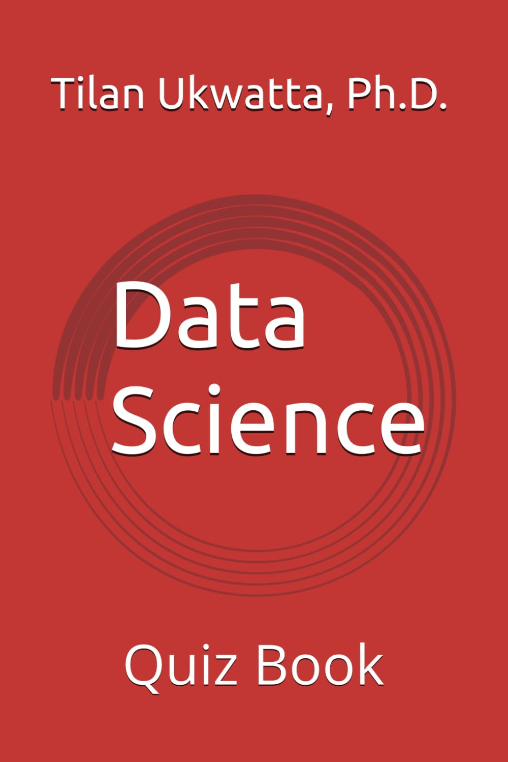 Data Science: Quiz Book
