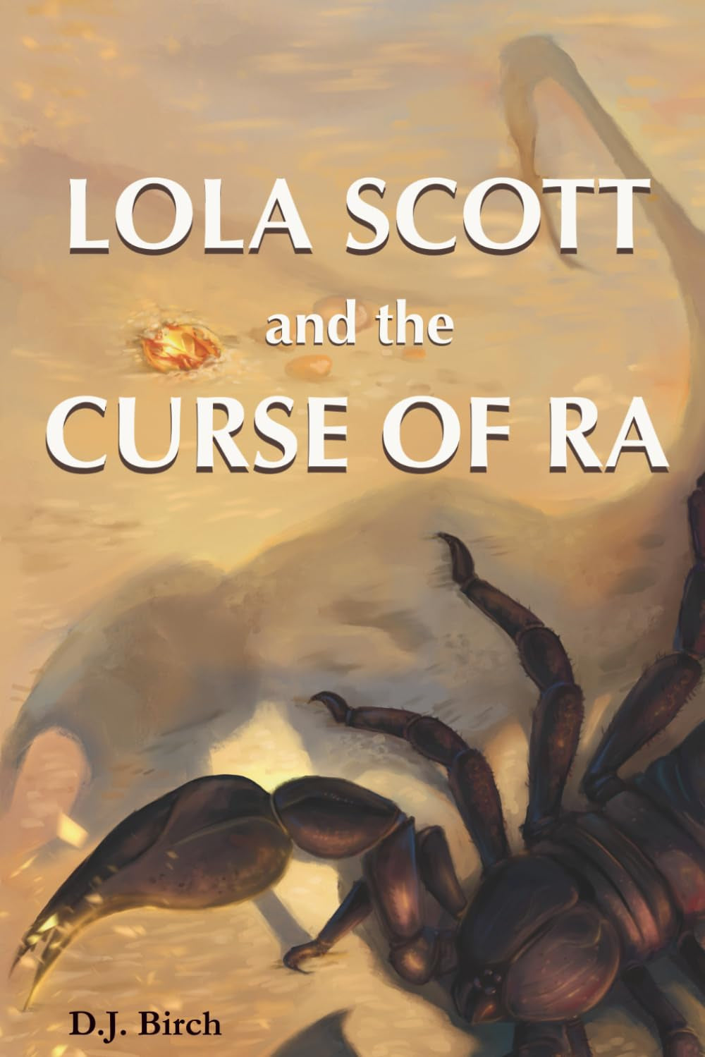 Lola Scott and the Curse of Ra