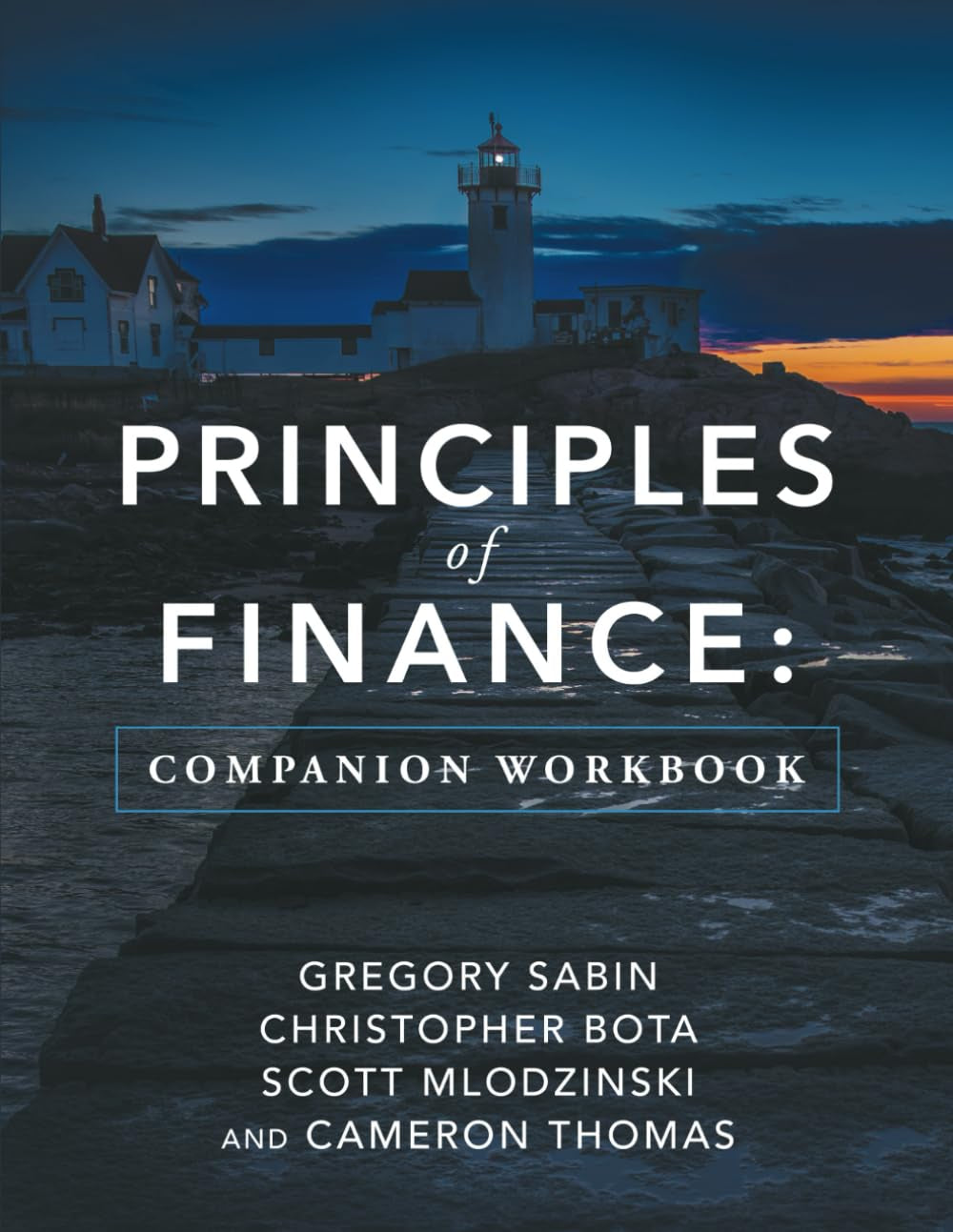 Workbook for Principles of FInance: Companion Workbook