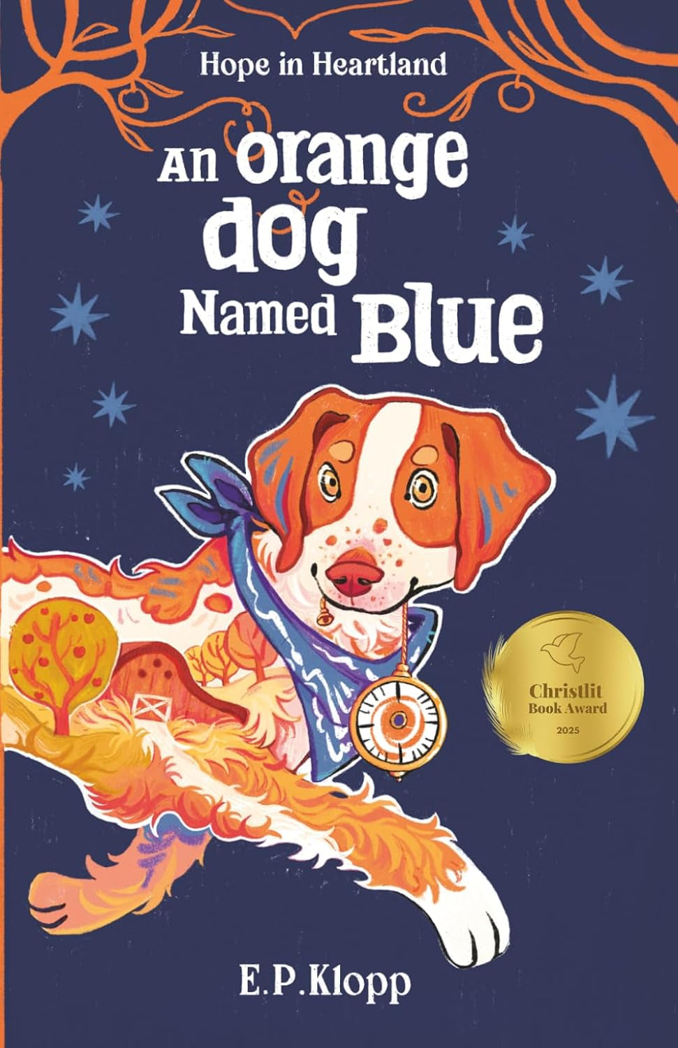 An Orange Dog Named Blue (Hope in Heartland)