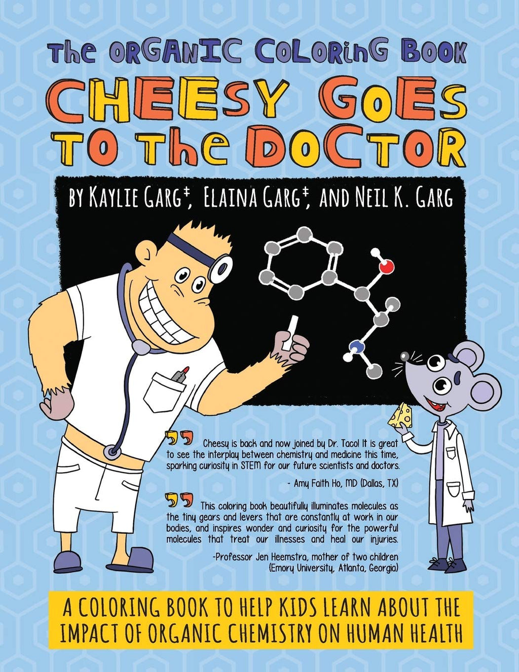 Cheesy Goes to the Doctor (The Organic Coloring Book)