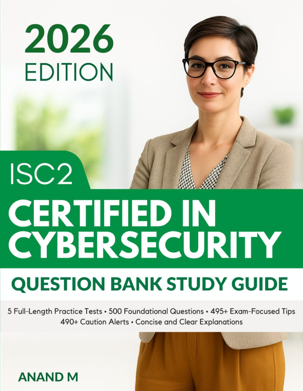 ISC2 CC Certified in Cybersecurity - Question Bank Study Guide