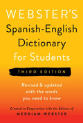 Webster's Spanish-English Dictionary for Students, Third Edition - Newest Edition