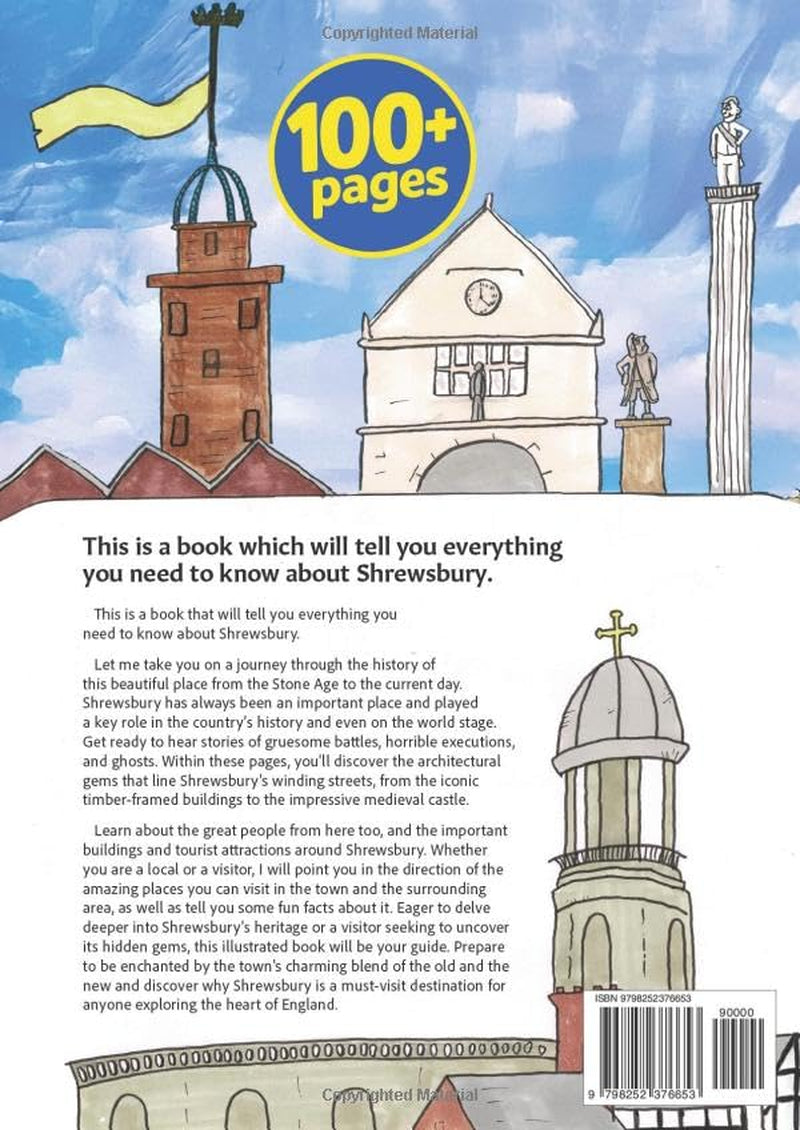 An illustrated guide to Shrewsbury: A Salopian essential