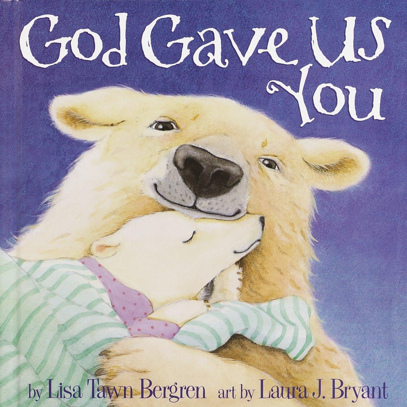 God Gave Us You (God Gave Us Series)