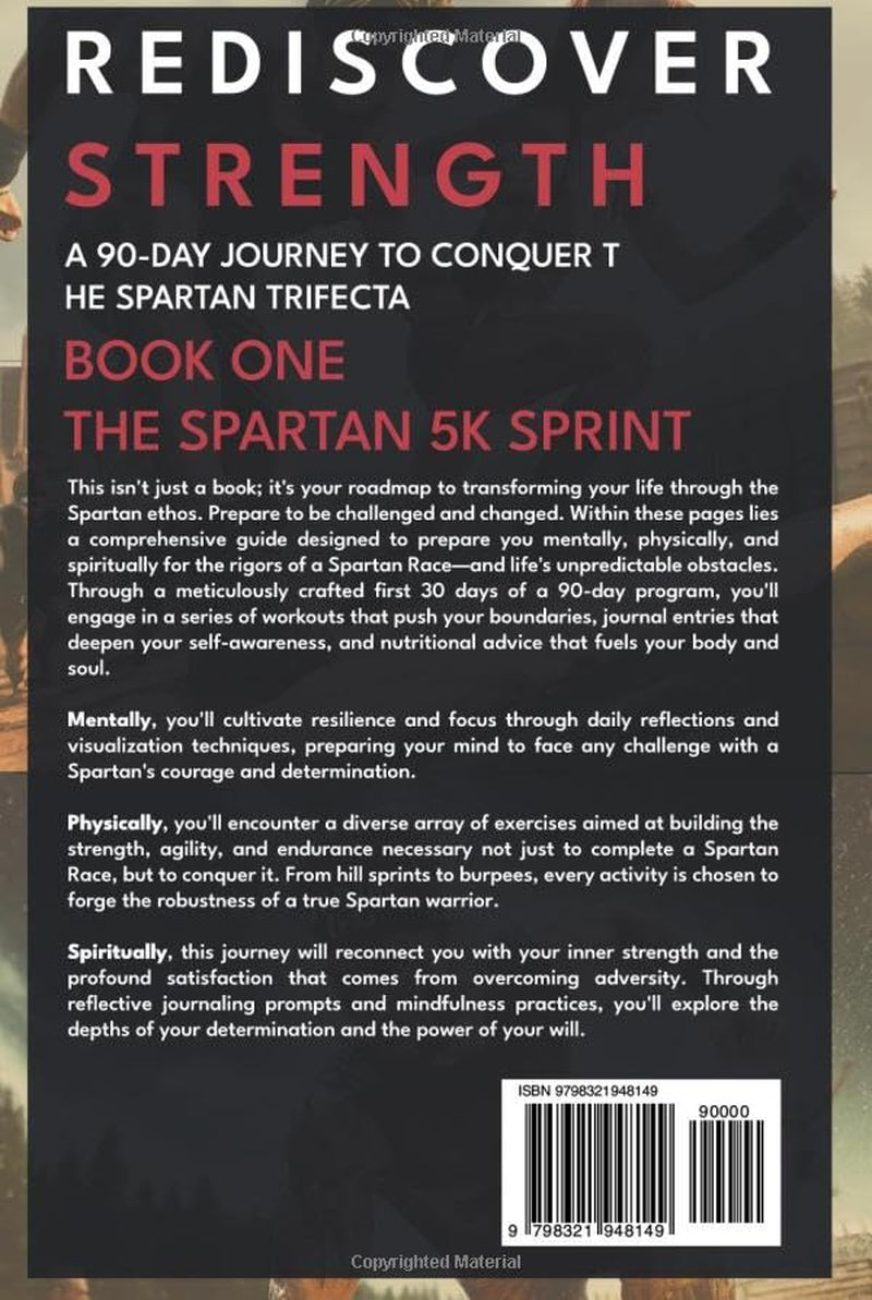 ReDiscover Strength: A 90-Day Journey to Conquer the Spartan Trifecta