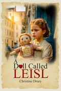 A Doll Called LEISL (The Leisl Legacy Series)