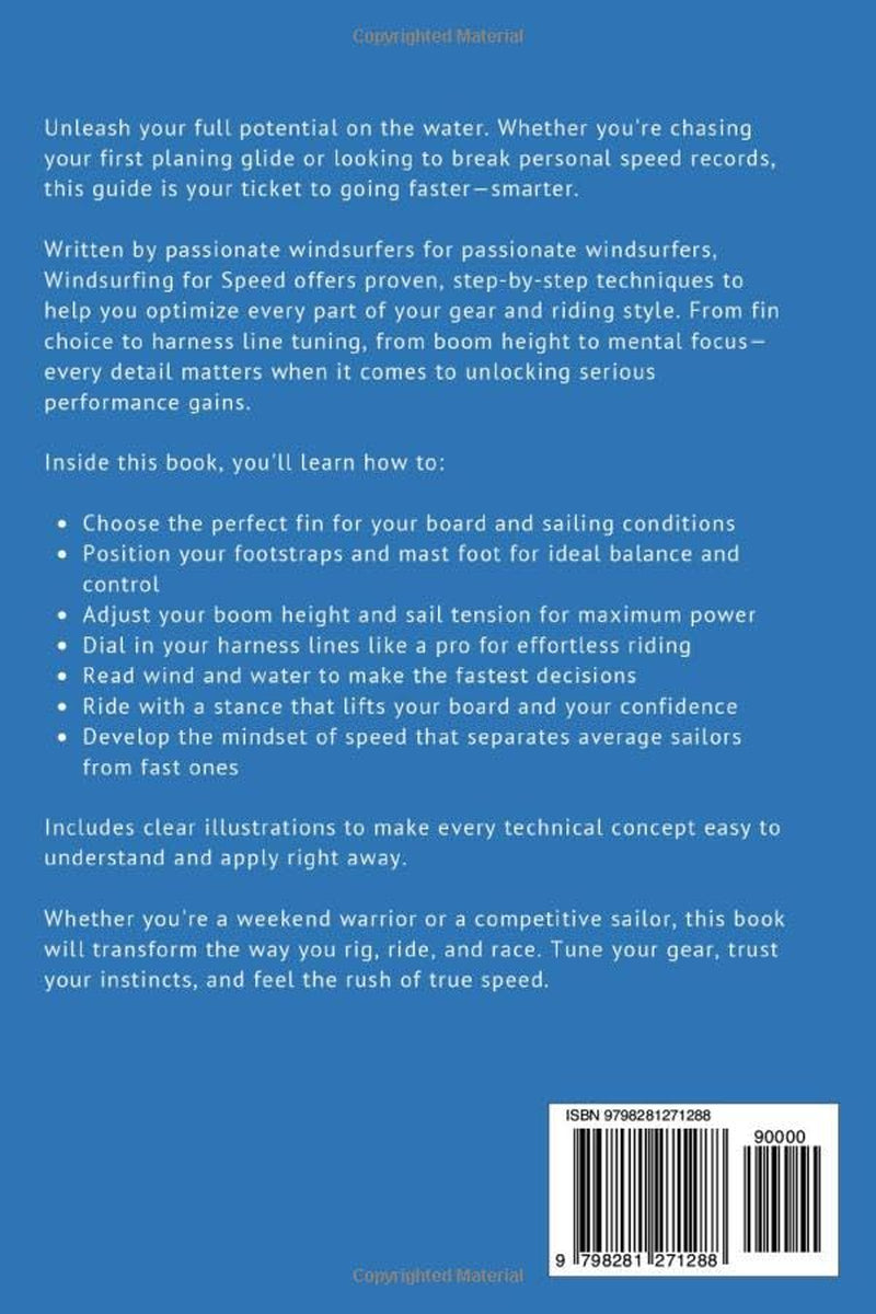 Windsurfing for speed: A comprehensive guide to improving your performance