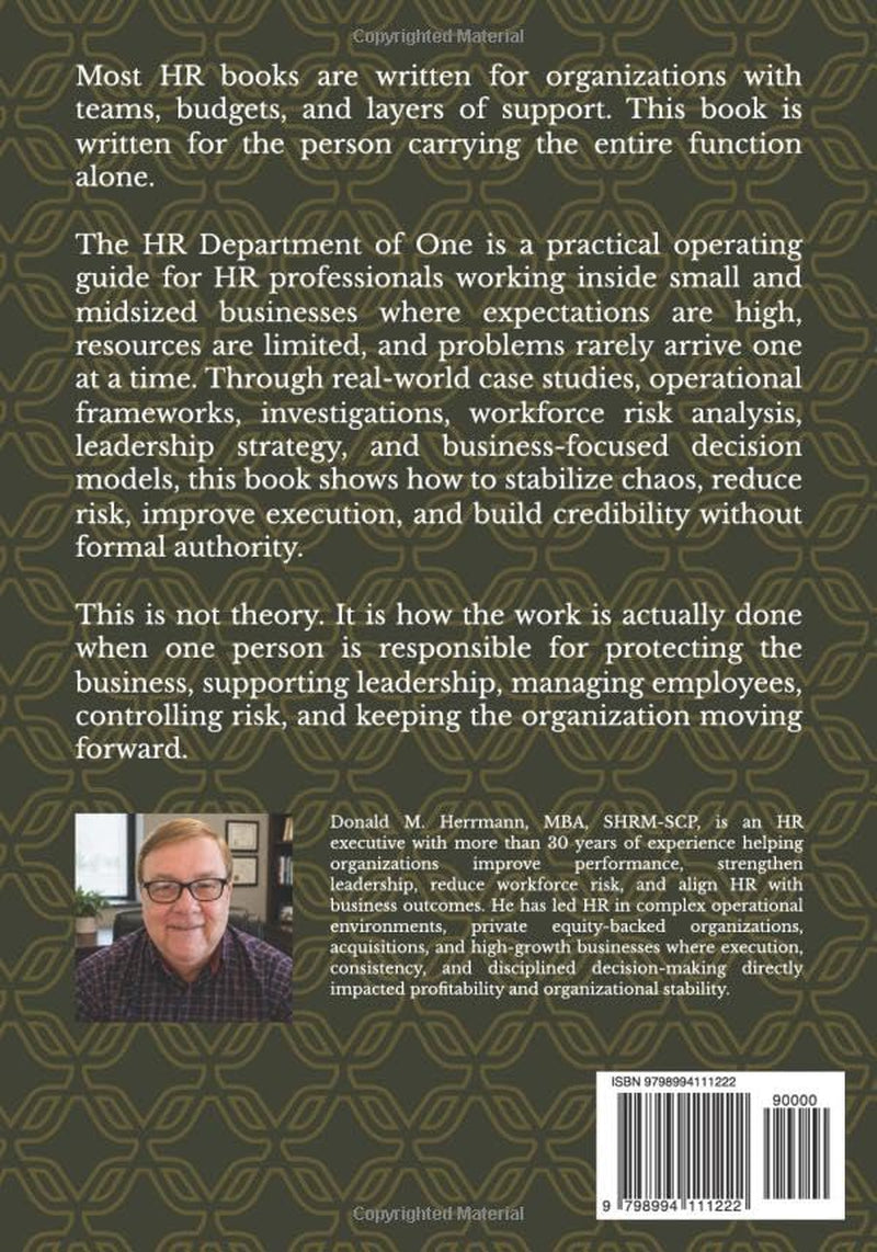 The HR Department of One: Driving Business Performance, Controlling Risk, and Leading Without Authority