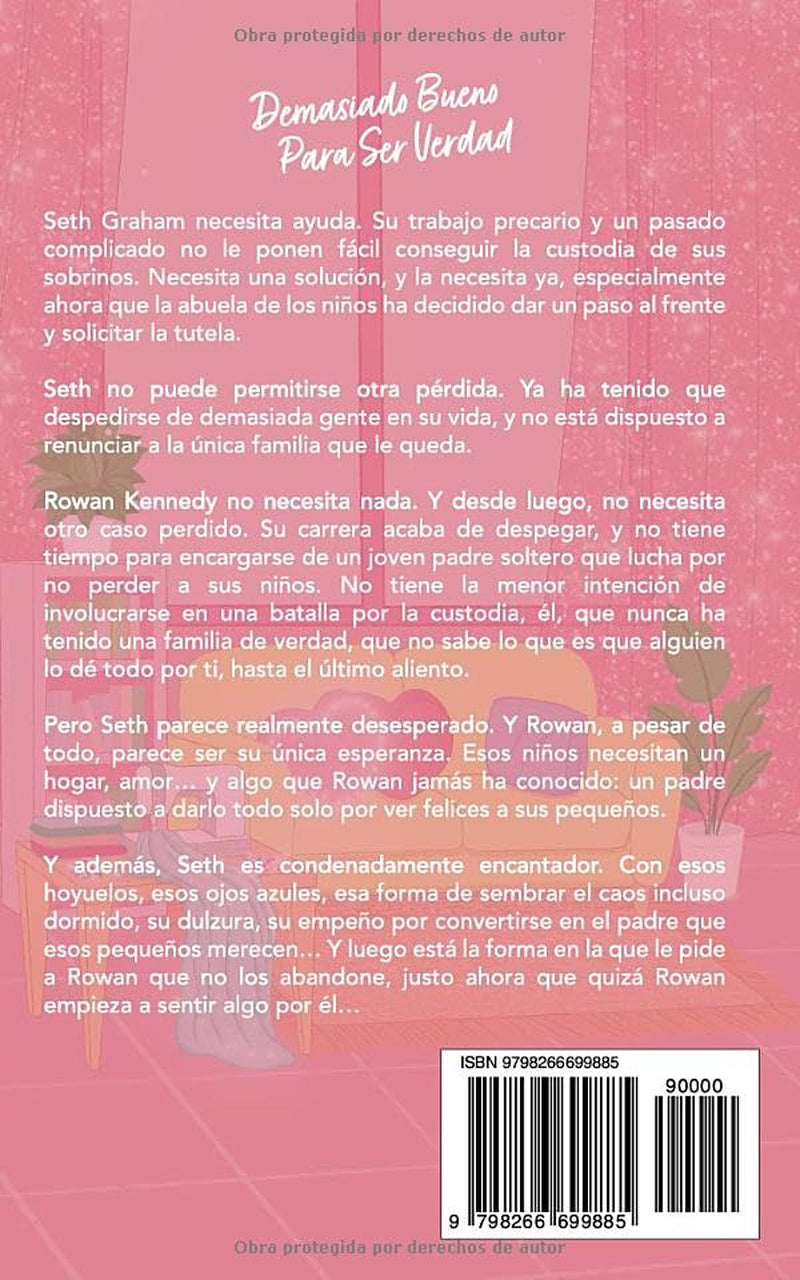 Demasiado Bueno Para Ser Verdad