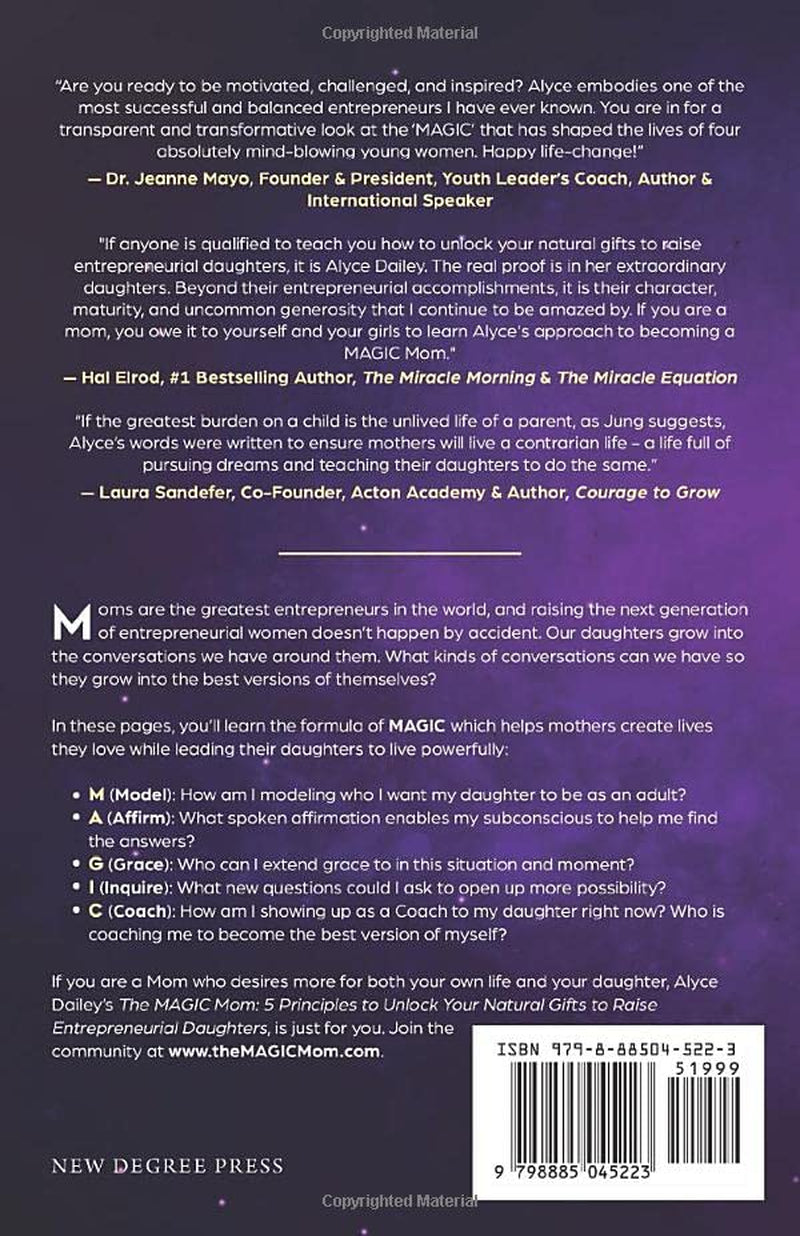 The Magic Mom: 5 Principles to Unlock Your Natural Gifts to Raise Entrepreneurial Daughters