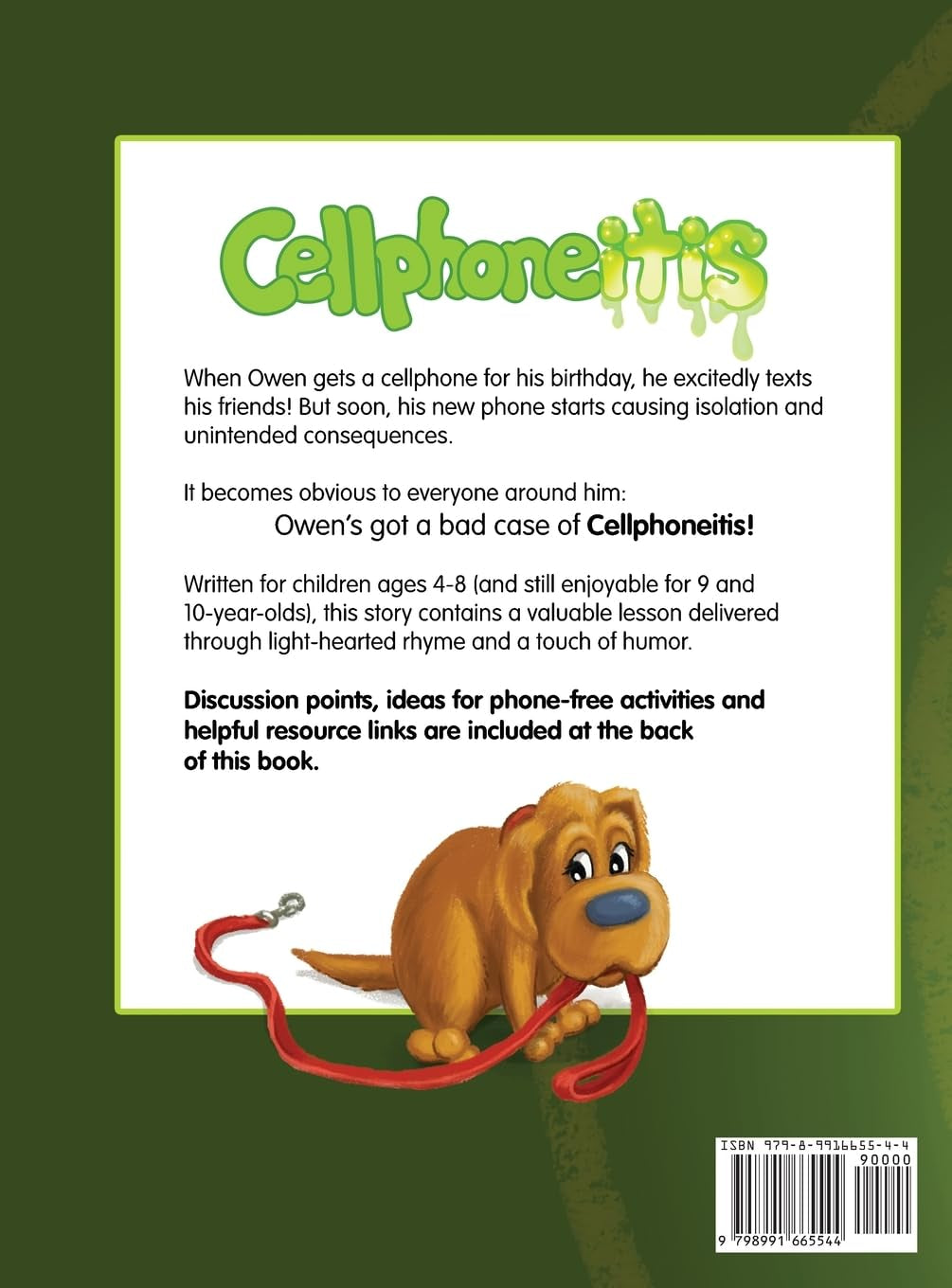 Cellphoneitis: A lighthearted children's story about learning to manage cellphone / screentime