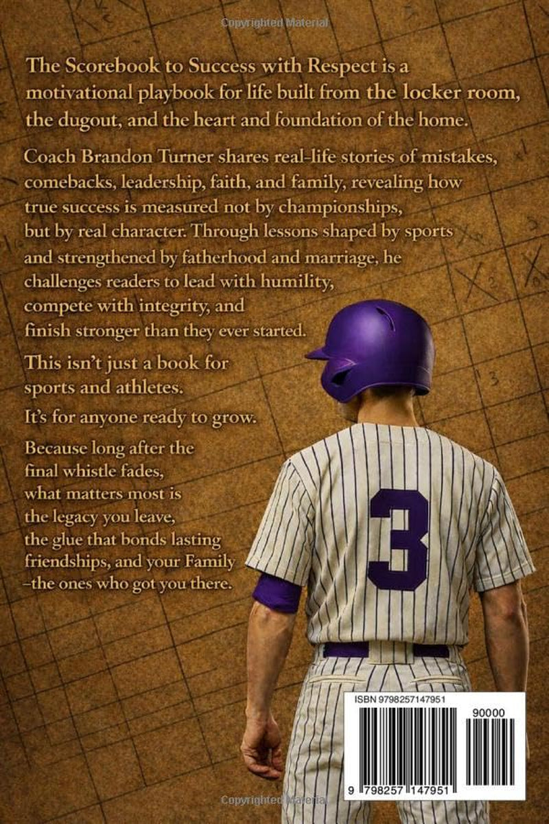 The Scorebook to Success with Respect