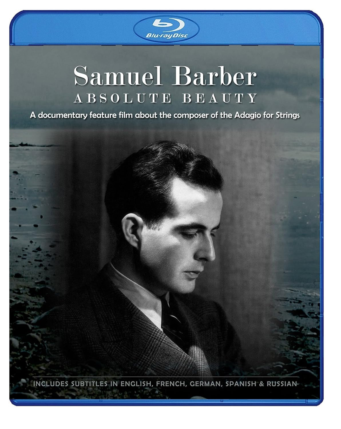 Samuel Barber: Absolute Beauty