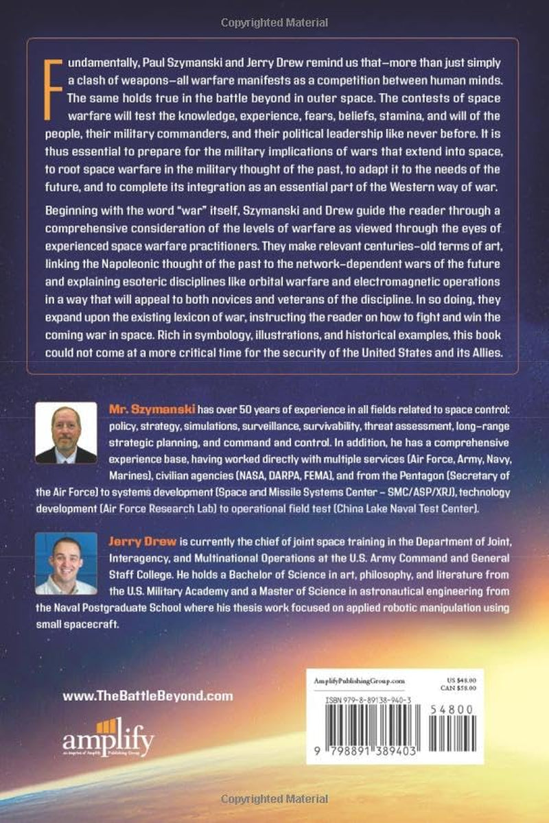 The Battle Beyond: Fighting and Winning the Coming War in Space