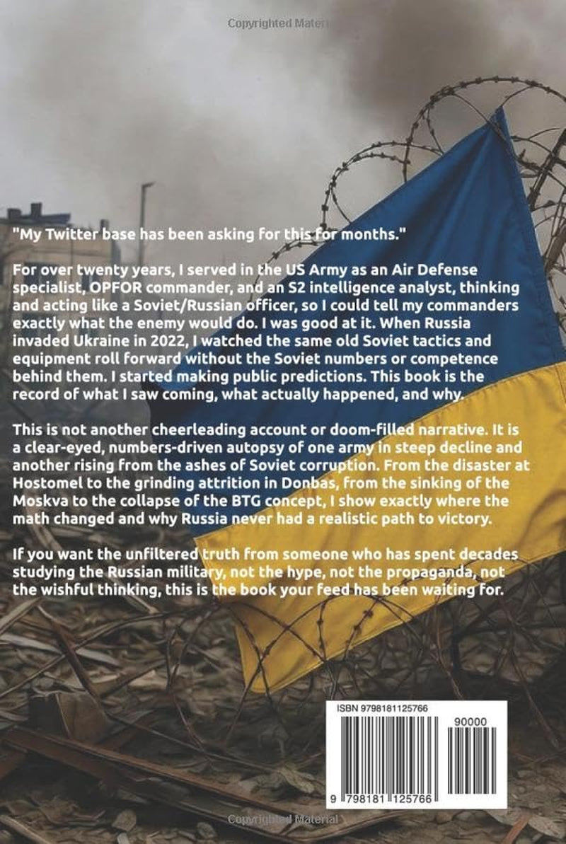 THE WAR IN UKRAINE: A Former S2 Analyst's Account of The War So Far.