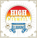 High Cotton: A Tribute To Alabama TRANSLUCENT