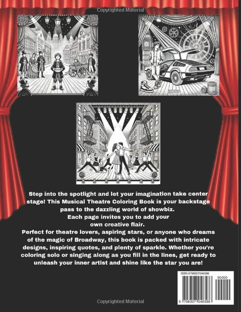 Musical Theatre Colouring Book Volume Three: For everyone that loves Musical Theatre, Broadway and all things Performing Arts