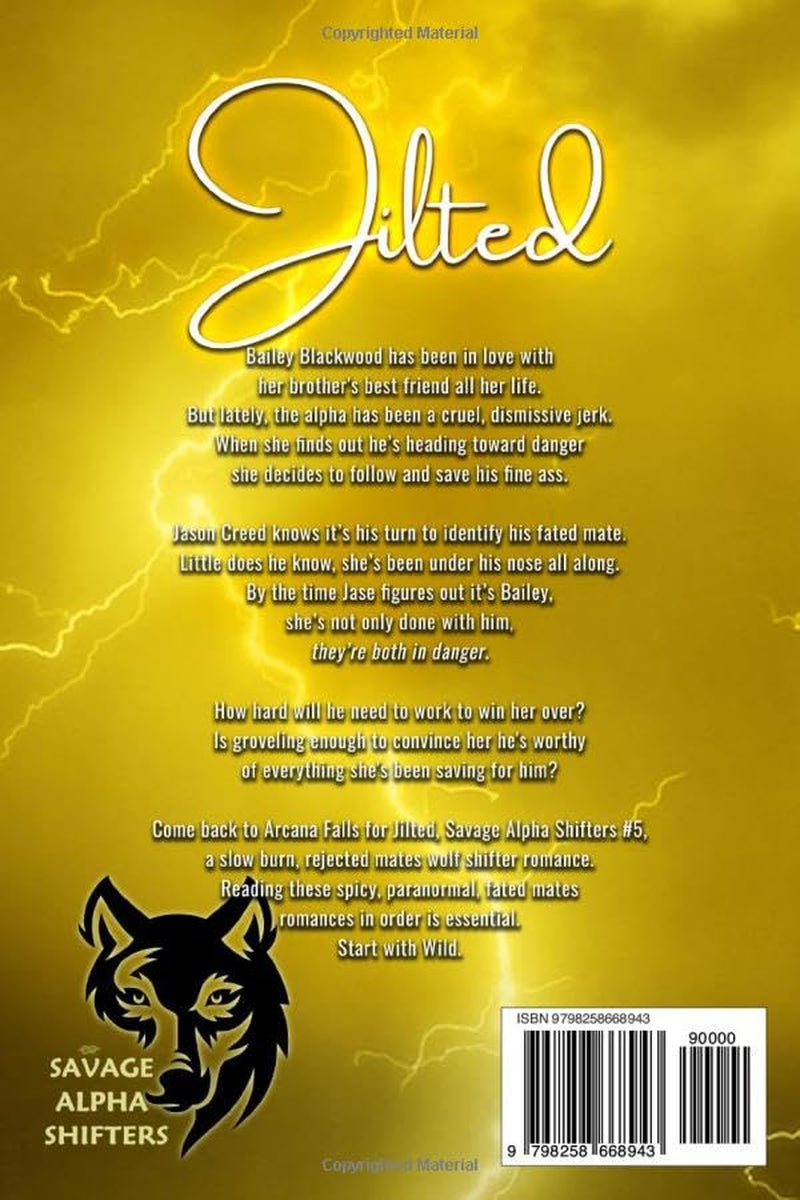 Jilted: A Savage Alpha Shifters Romance