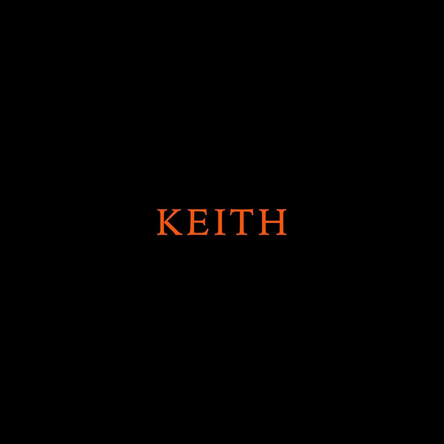 Keith Explicit Lyrics