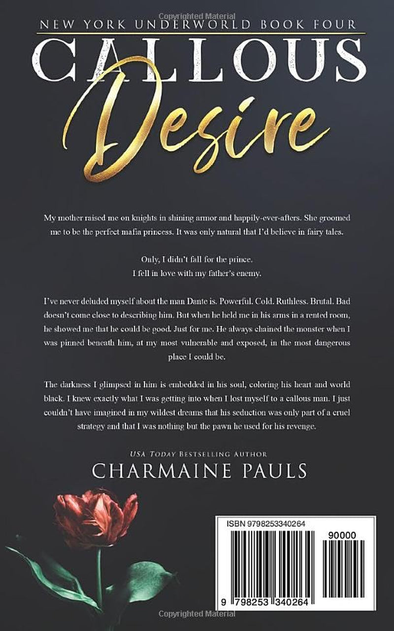 Callous Desire: A Dark Mafia Romance (New York Underworld)