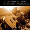 Best Of Green Hill Music: The Country Collection