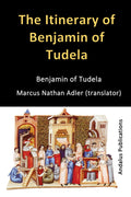 The Itinerary of Benjamin of Tudela