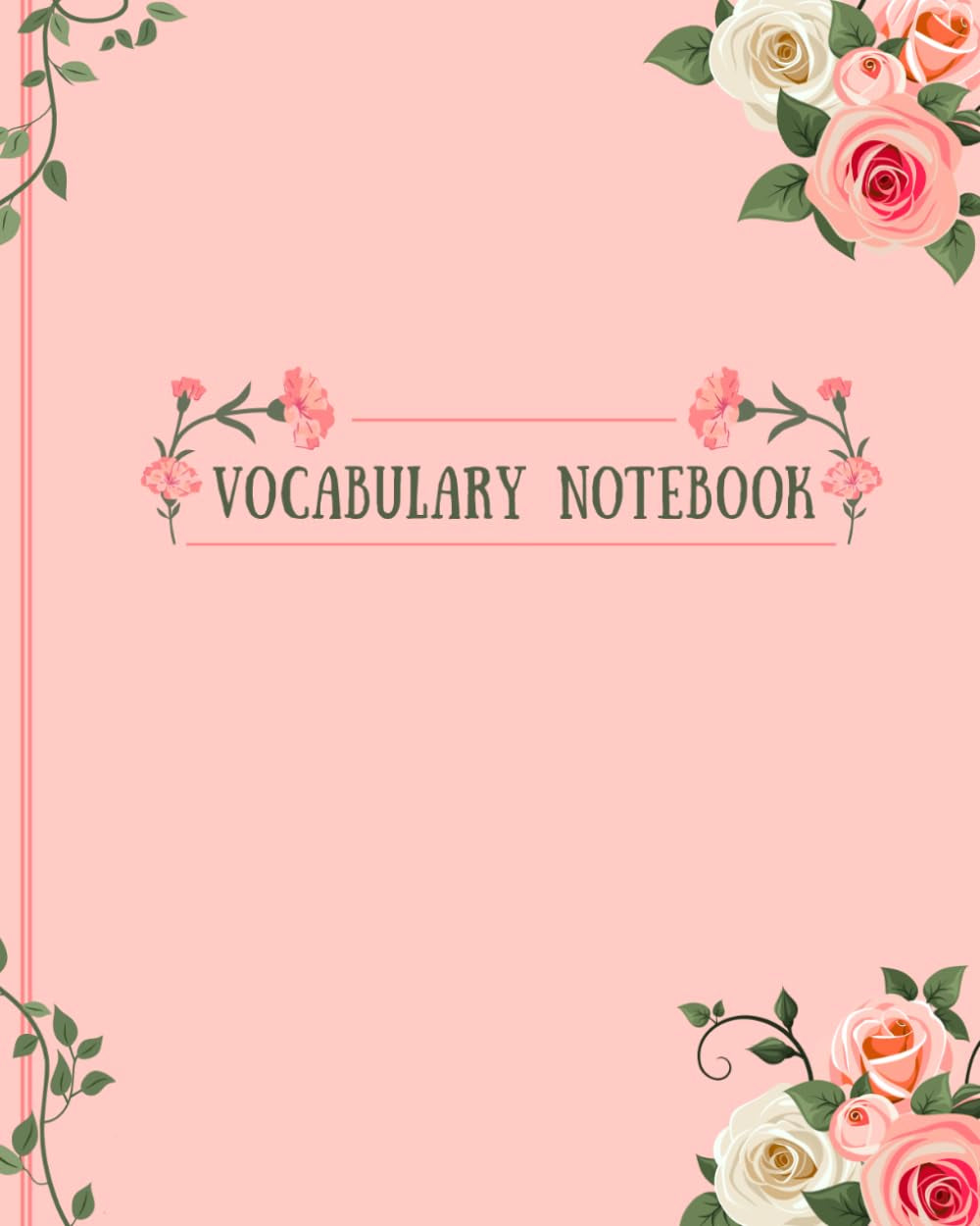 Vocabulary Notebook: Language Journal | Build your own list of up to 2,500 words | 3 columns per page