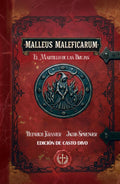 Malleus Maleficarum: El Martillo de las Brujas (Spanish Edition)