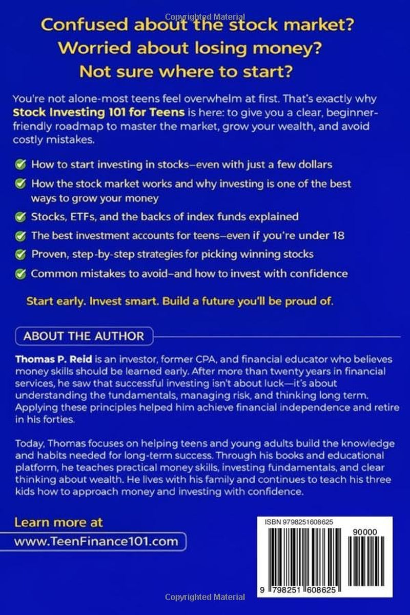 Stock Investing 101 for Teens: Understand The Market, Build Wealth, and Avoid Costly Beginner Mistakes