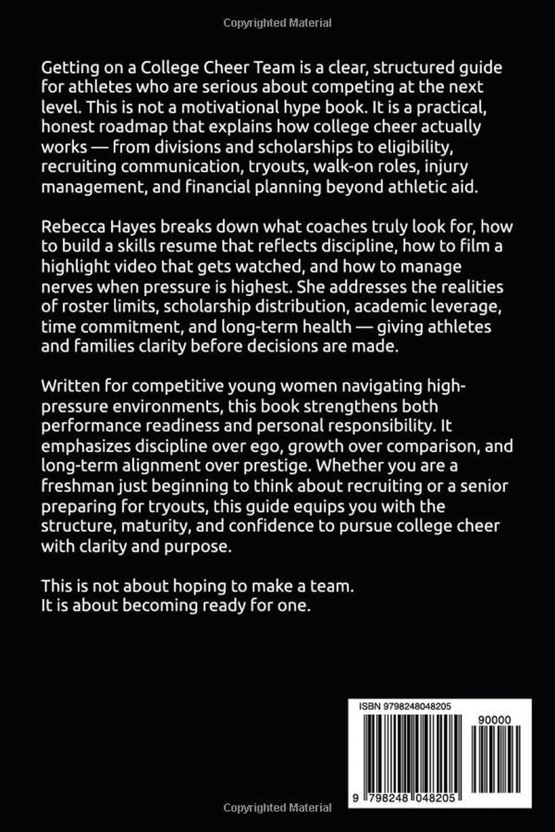Getting on a College Cheer Team: A Complete Guide to Recruiting, Readiness, and Rising to the Next Level
