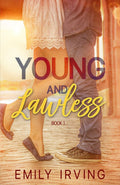 Young and Lawless (Young Series)