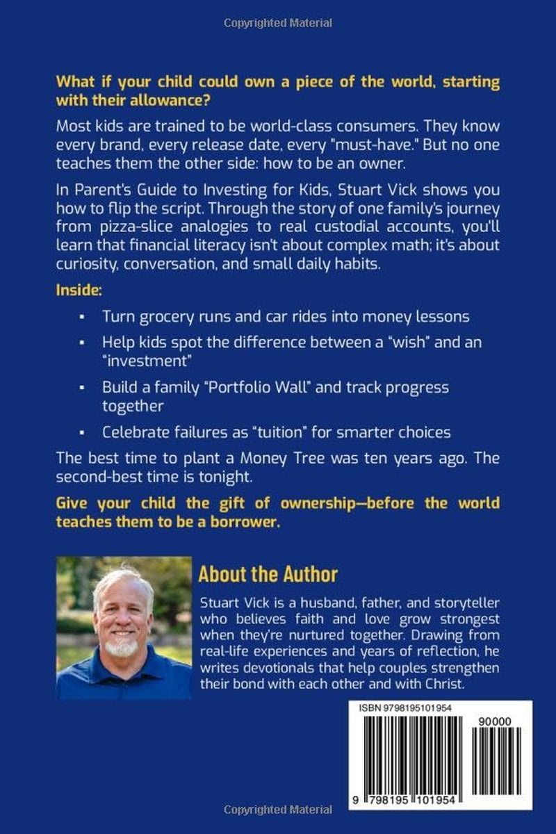 Parent's Guide to investing for kids: A Step-by-Step Guide for teaching kids about investing, Stock Market Investing, Saving Money, and building Wealth Early (Raising Money-Smart Kids Series)