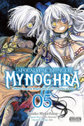Apocalypse Bringer Mynoghra, Vol. 5 (manga): World Conquest Begins with the Civilization of Ruin (Volume 5)