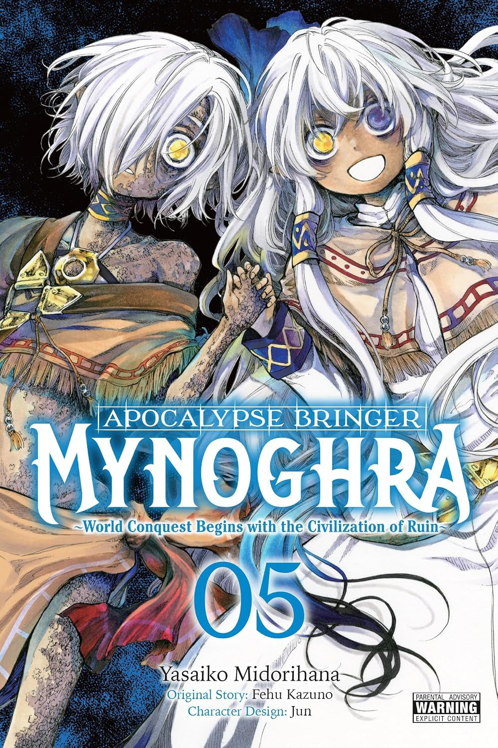 Apocalypse Bringer Mynoghra, Vol. 5 (manga): World Conquest Begins with the Civilization of Ruin (Volume 5)