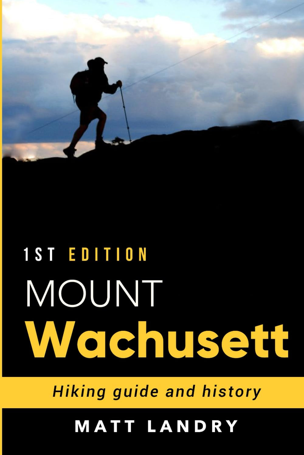 Mount Wachusett Hiking Guide and History
