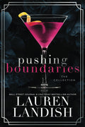 Pushing Boundaries: The Collection