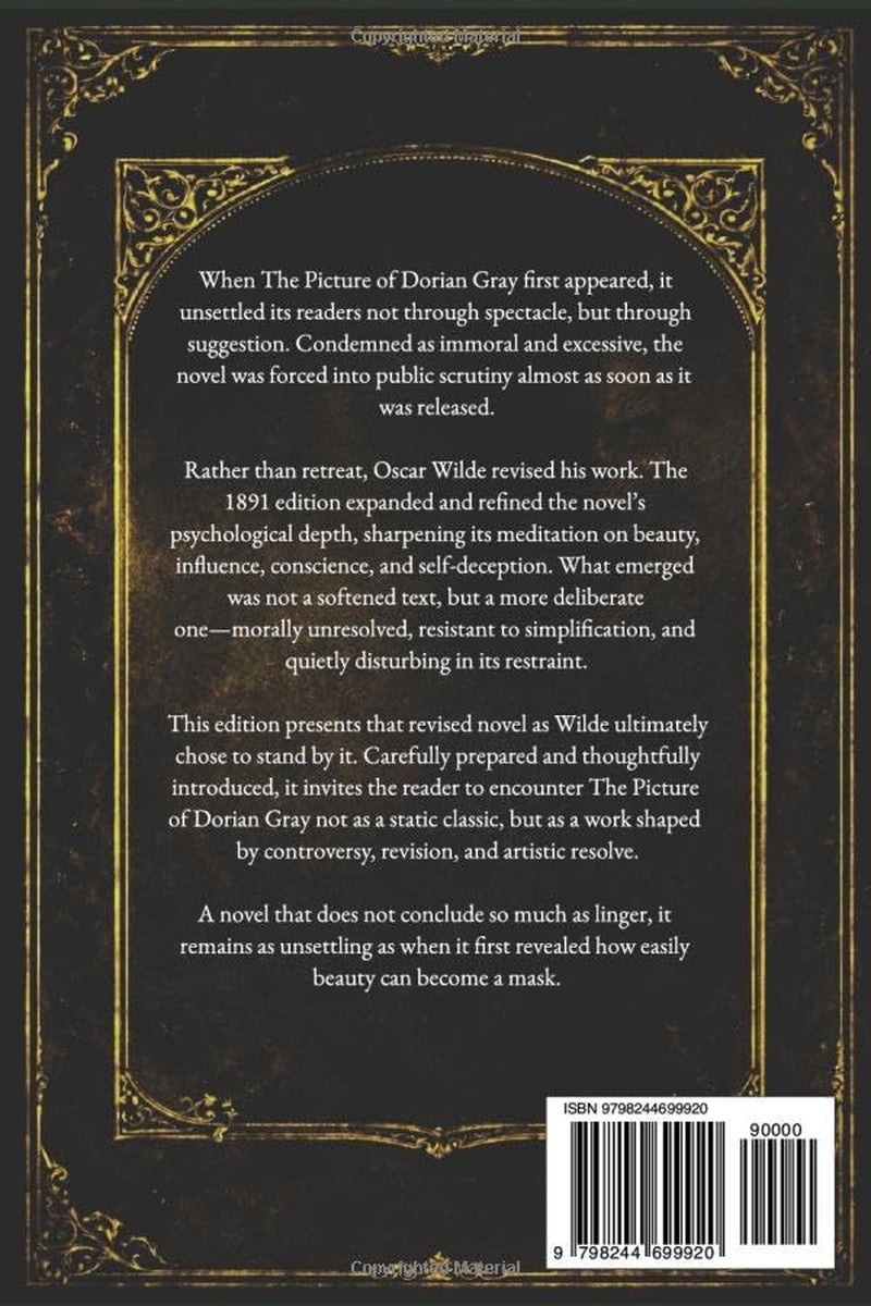 The Picture of Dorian Gray: The 1891 Revised Edition — A Text Written Back Against Its Critics