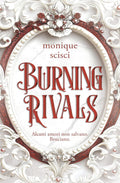 Burning Rivals (Italian Edition)