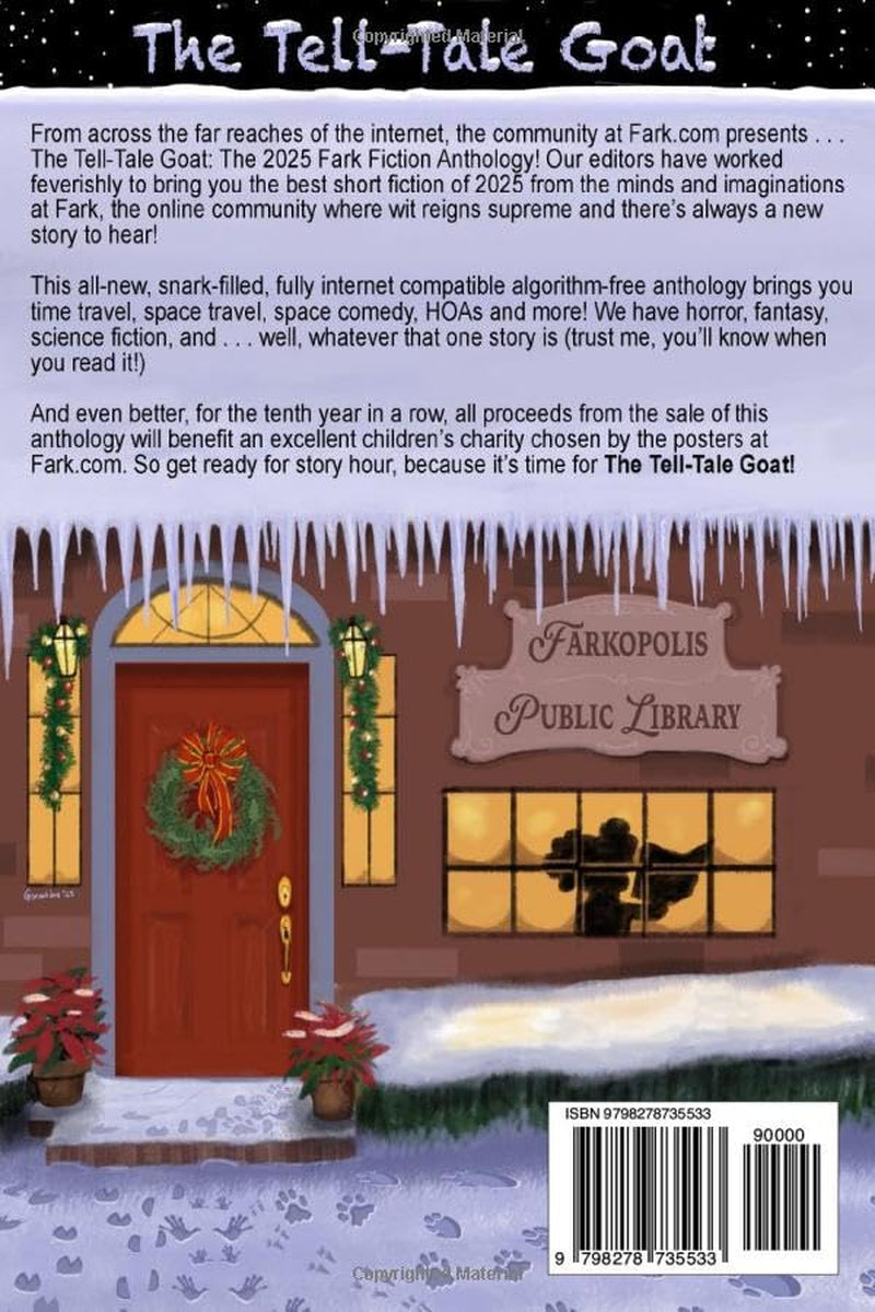 The Tell-Tale Goat: The 2025 Fark Fiction Anthology